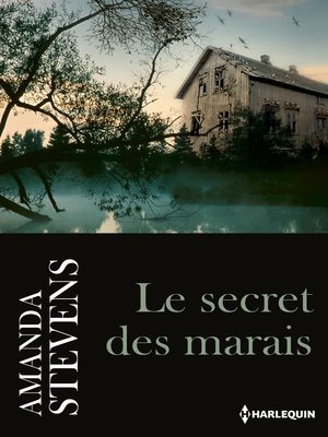 cover image of Le secret des marais